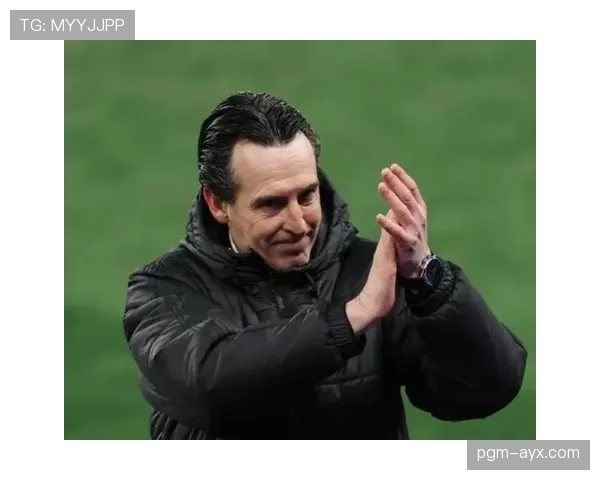 埃梅里率维拉强势回暖，英超争四前景引热议